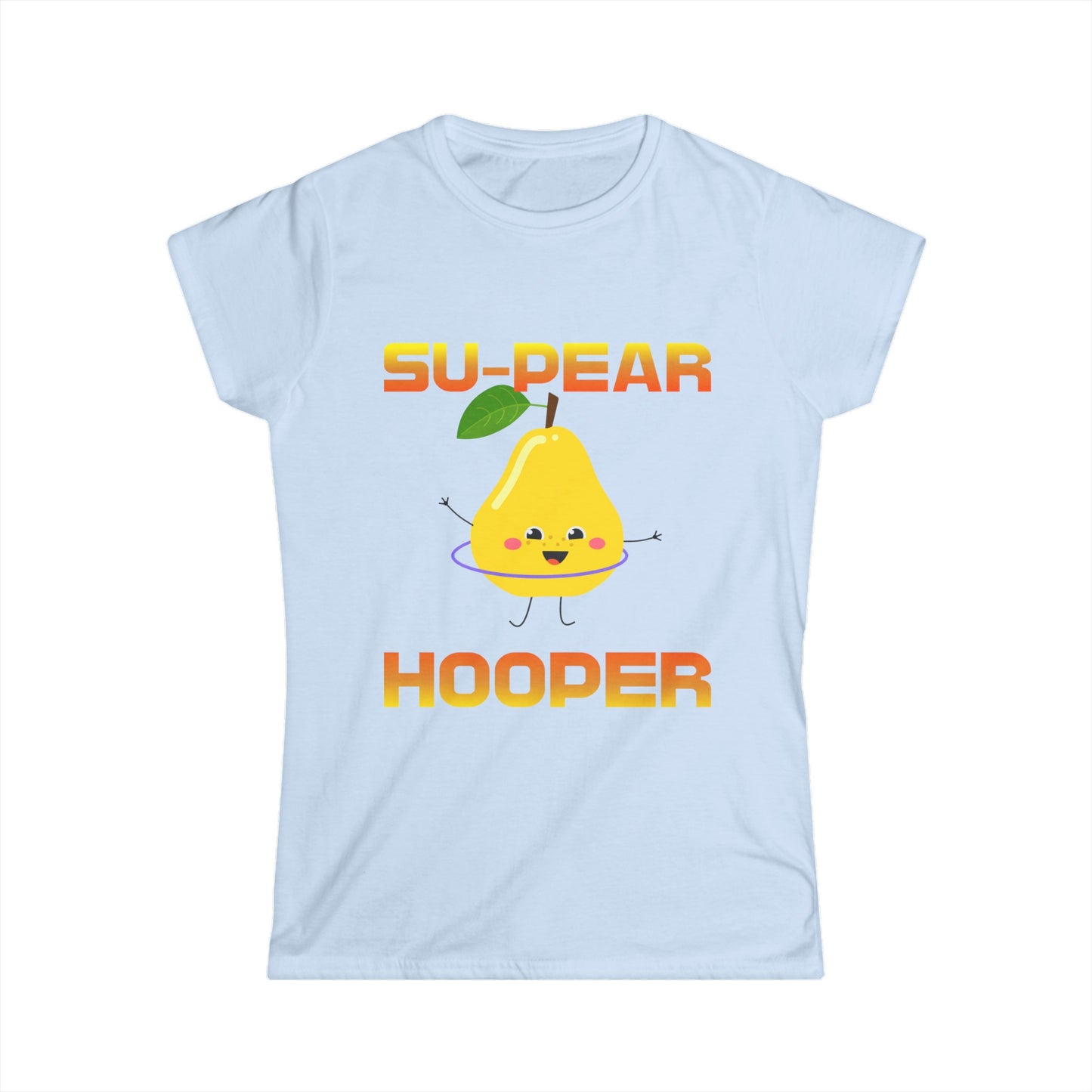 Su-Pear Hooper! - Women's Softstyle Tee